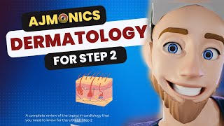 Dermatology  COMPLETE Review for the USMLE (with 100 questions!!)