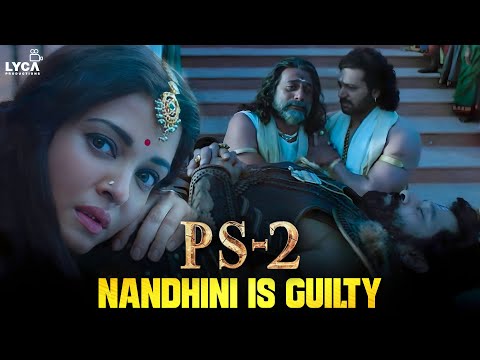 PS2 Movie Scene | Nandhini is Guilty | Jayam Ravi | Vikram | Aishwarya Rai | Karthi | Lyca