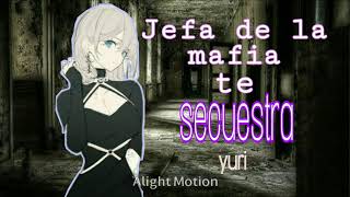 Jefa De La Mafia Te Secuestraasmrroleplay Yuri