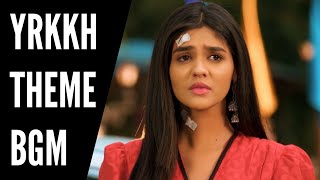 Download Lagu YRKKH Theme BGM | BGM From Episode 478 S-67 | Star Plus | Pranali Rathod | CODE NAME BADSHAH 2 MP3