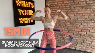 15MIN \/\/ Summer body hula hoop workout \/\/ with music \/\/ no talking