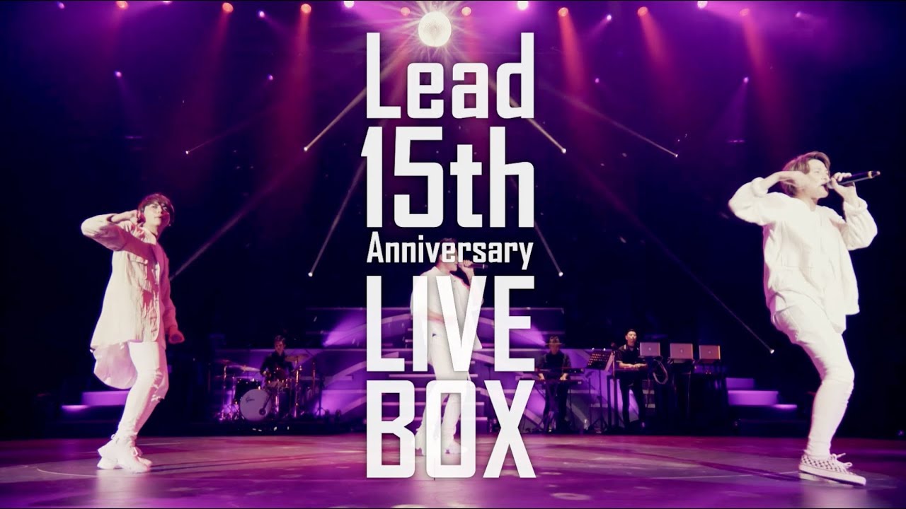 DVD/Blu-ray「Lead 15th Anniversary LIVE BOX」【30s SPOT】