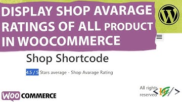 How to Display Average Shop Rating in WooCommerce | Average All Product Ratings | Stars | Reviews