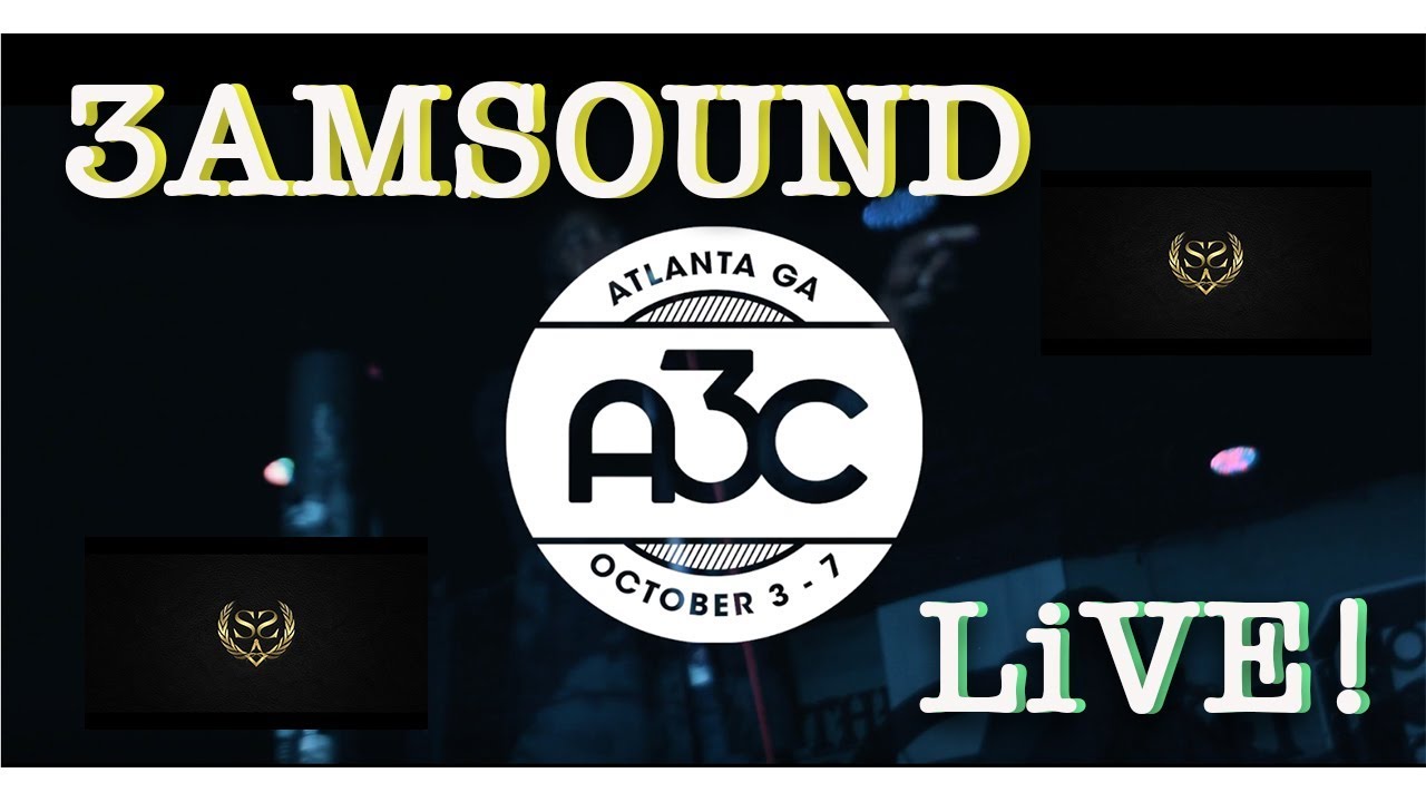 3AMSOUND LIVE @ A3C FESTIVAL 2018