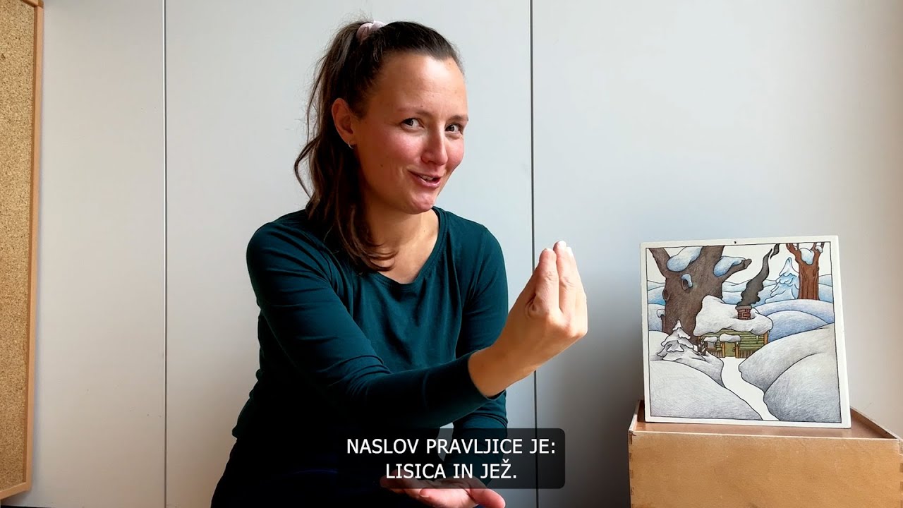 Ljudska pravljica: Lisica in jež v slovenskem znakovnem jeziku z bralno podlago