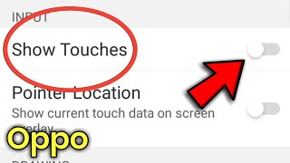 Oppo Mobile Mein Show Touch Setting Kaise On Karen screenshot 5
