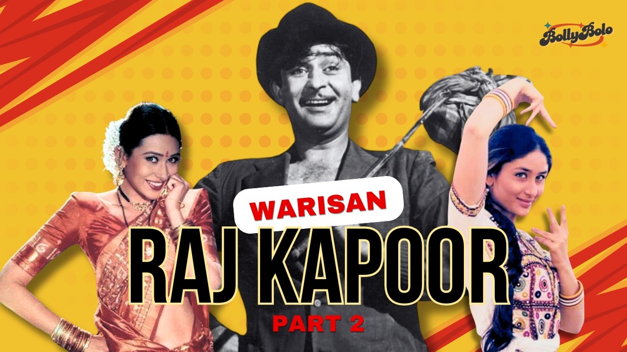 Silsilah Keluarga Kapoor Part 2 | Raj Kapoor, Karisma Kapoor & Kareena Kapoor 