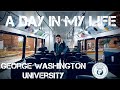 A Day In My Life at the George Washington University before online