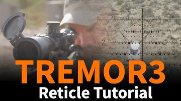 TREMOR3 Reticle Tutorial