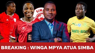 🛑FRIJI BOVU,  BAAAAASI SIMBA WAMETISHA, STEVE BARKER AMEFANIKISHA USAJILI WA WINGA HUYU HATARI 