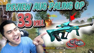 33 KILL NGERI CUY !! REVIEW AUG PALING KENCANG RATE OF FIRE CHIP 3