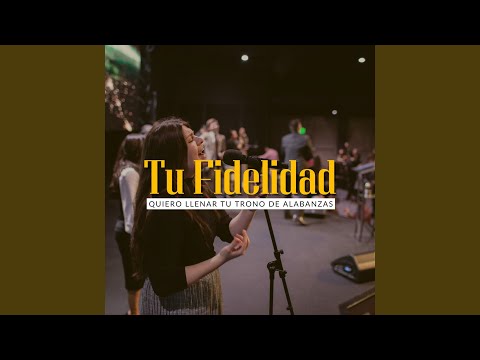 Tu Fidelidad |