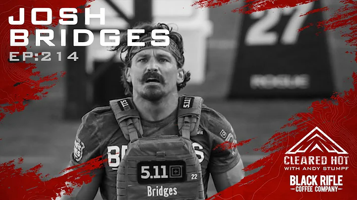 Cleared Hot Episode 214 - Josh Bridges
