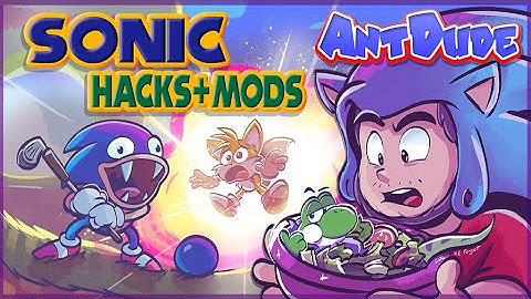 Classic Sonic ROM Hacks & Mods | The Fans Always Do What Sega Don