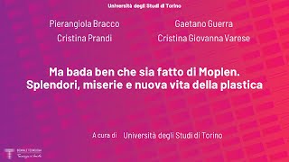 Ma Bada Ben Che Sia Fatto Di Moplen. ... Bracco, Guerra, Prandi , Varese