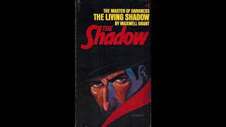 The Shadow: The Living Shadow(Pulp Audiobook)  - Excerpt