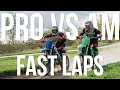 Lap Time Comparison! || Pro Vs Am