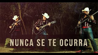 Nunca Se te Ocurra (LIVE) - Carlos y los del Monte Sinai chords