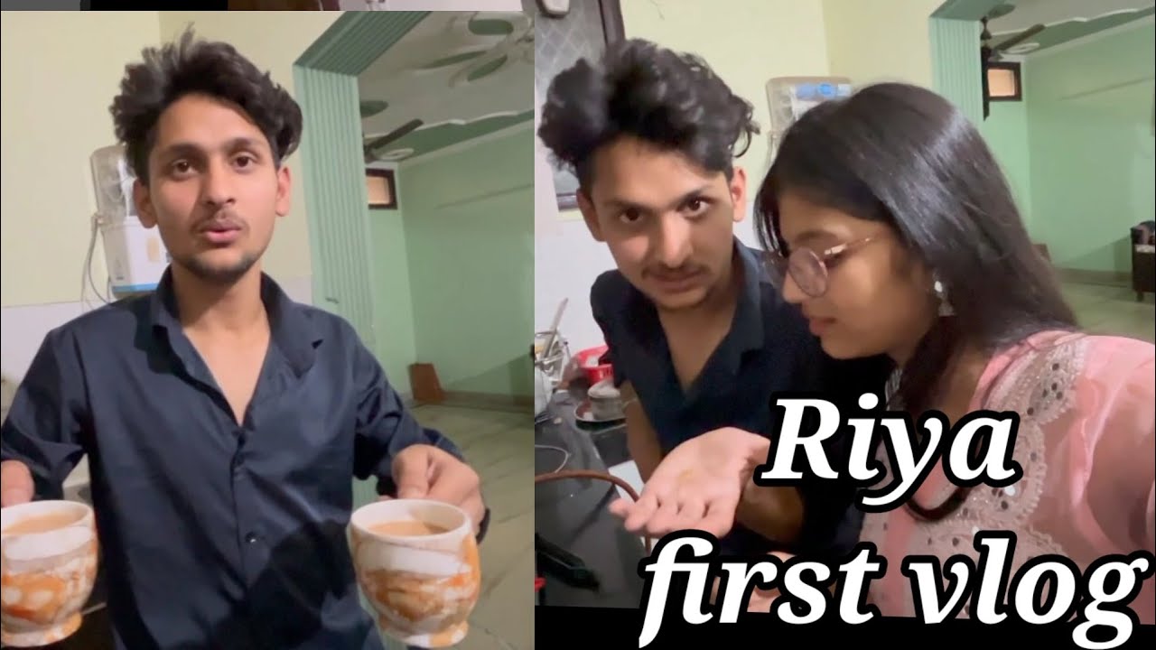 Riya Rashith Riya Harshit first vlog YouTube ☕☕ - YouTube