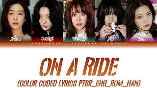 Red Velvet - On A Ride (Color Coded Lyrics Ptbr_Eng_Rom_Han)