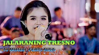 JALARANING TRESNO - FEBRI NISA
