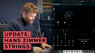 Hans Zimmer Strings Update - Walkthrough