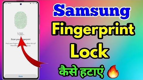 samsung me fingerprint kaise hataye, samsung fingerprint lock delete