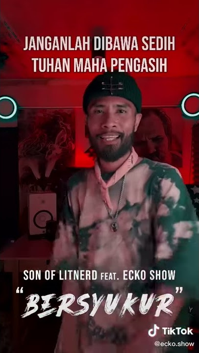 Ecko show Bersyukur