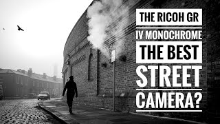 The Ricoh GRiv monochrome - A Powerful Pocket Street Camera