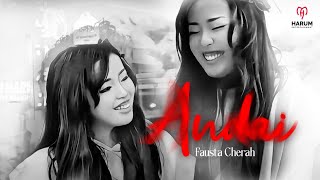 Fausta Cherah - Andai ( Official Music Video )