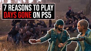 7 Reasons Why You Need To Play Days Gone On PS5