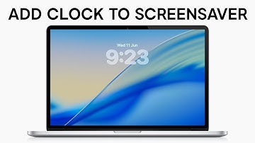 MacOS tahoe 26: How to Get Clock on Mac Screen Saver