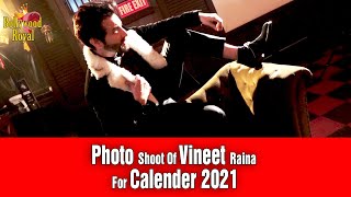 Photo Shoot Of Vineet Raina For Calender 2021