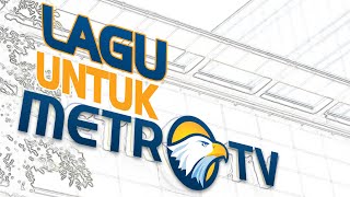 Download lagu LAGU UNTUK METRO TV - BUDAYA PERUSAHAAN