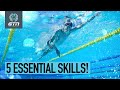 Master These 5 Essential Swim Skills! | Take Your Swimming To The Next Level