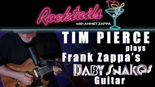 Tim Pierce & Frank Zappa's Baby Snakes Guitar
