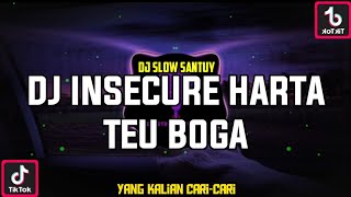 DJ INSECURE Harta Gak Punya || Harta teu boga Sundanese Viral tiktok