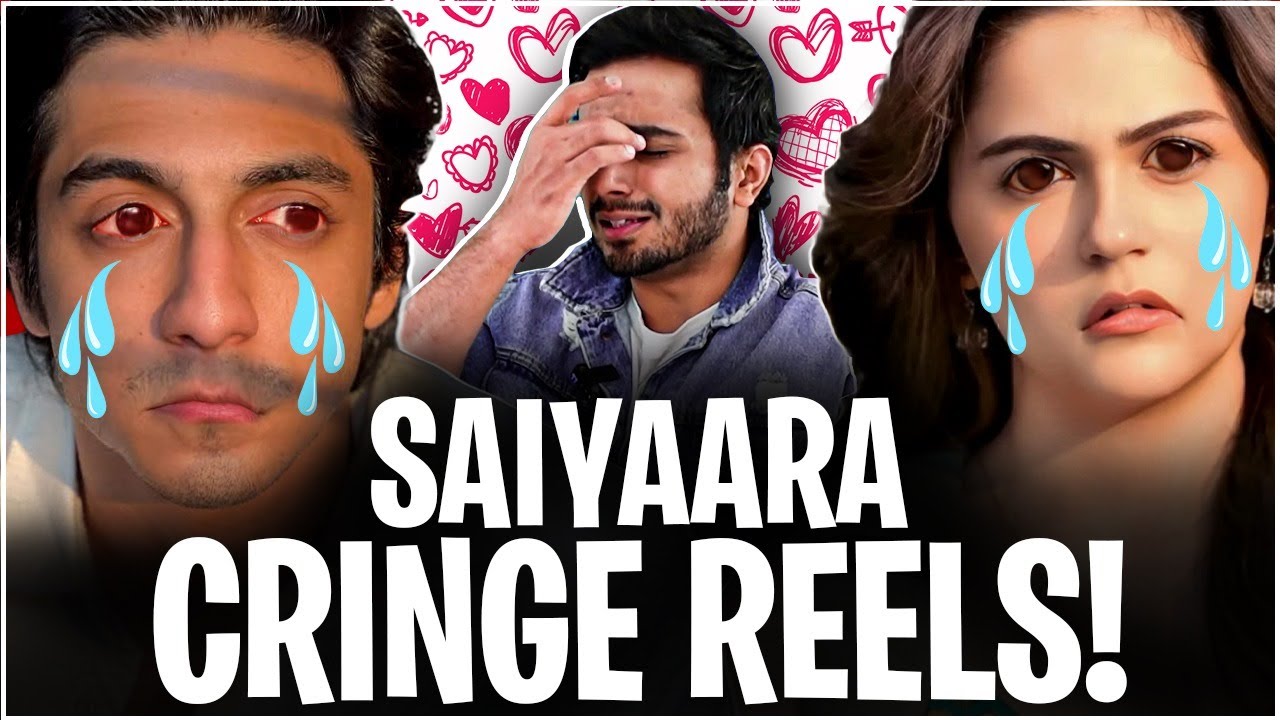 SAIYAARA FAN Reels Are CRINGE!