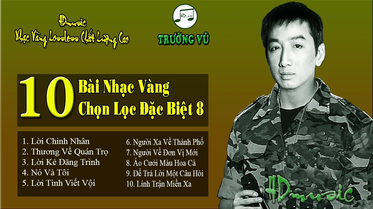 ⁣LỜI CHINH NHÂN - TRƯỜNG VŨ - 10 BÀI NHẠC VÀNG CHỌN LỌC ĐẶC BIỆT 8 - NHẠC LOSSLESS CHẤT LƯỢNG CAO