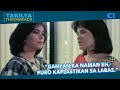 "Ganyan ka naman eh, puro kaplastikan sa labas." | Hindi Nahahati ang Langit | Takilya Throwback