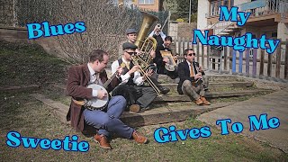 Blues My Naughty Sweetie Gives To Me - SWING ENGINE STREET SEXTET
