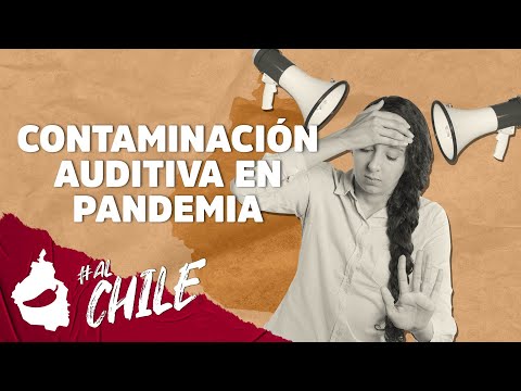 #AlChile con la contaminación acústica en la pandemia | CHILANGO