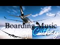 Cathay Pacific Boarding Music