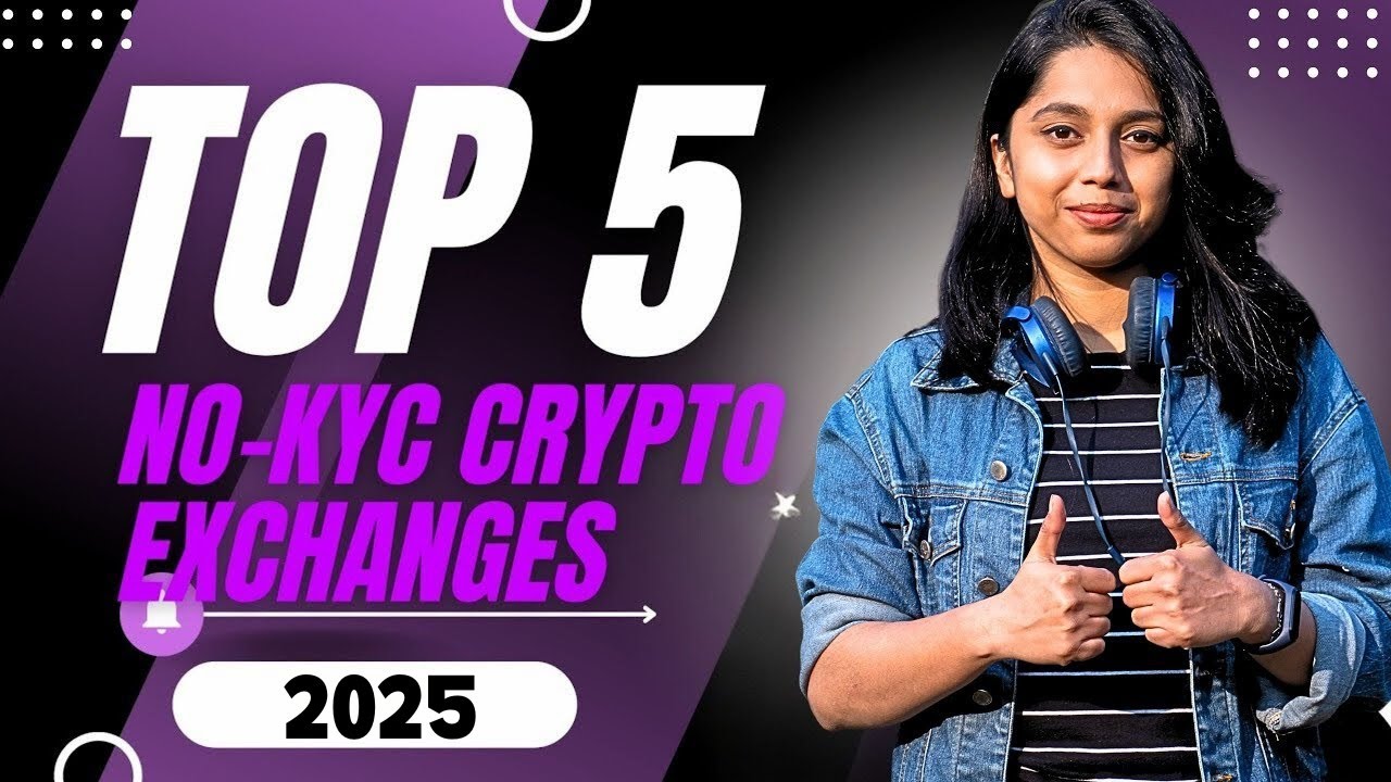 5 Best No-KYC Crypto Exchanges in India 2025 | Top 5 Anonymous Trading ...