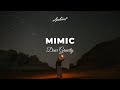 Dear Gravity - Mimic [ambient piano relaxing]