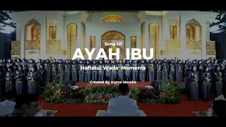 Ayah Ibu - KARNAMEREKA ( Live Cover Choir Of Haflatul Wada' )