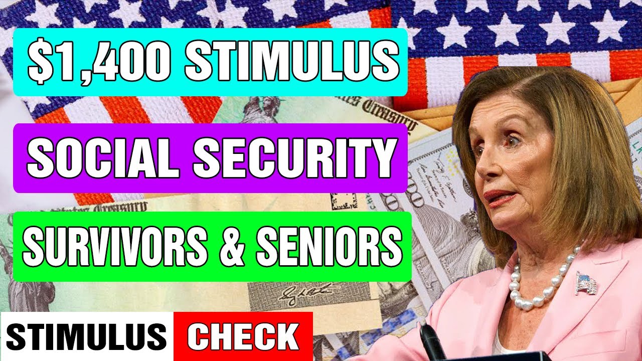 STIMULUS CHECK UPDATE - Good News! $1,400 Stimulus Check for Social ...