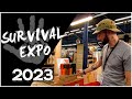 Survival expo 2023 on vous montre tout 