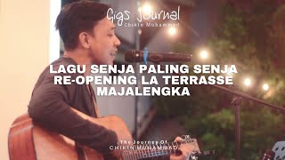 Majalengka Dan Menikmati Lagu Senja Re-Opening La Terrasse Cafe #GigsJournal #23