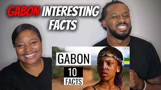 🇬🇦 American Couple Reacts "GABON: 10 Interesting Facts You Didn't Know"